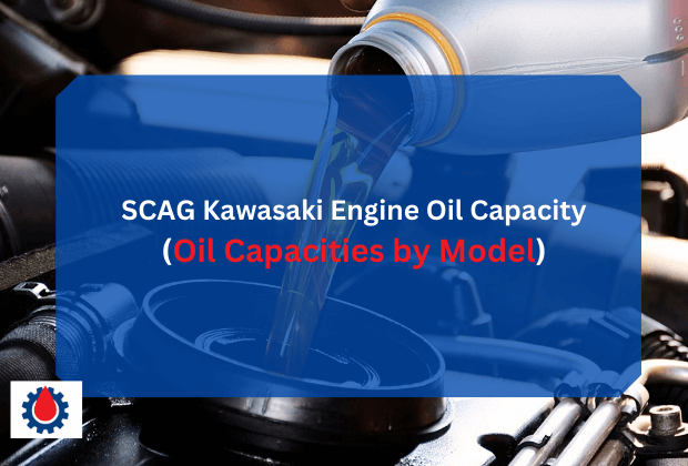 SCAG Kawasaki Engine Oil Capacity