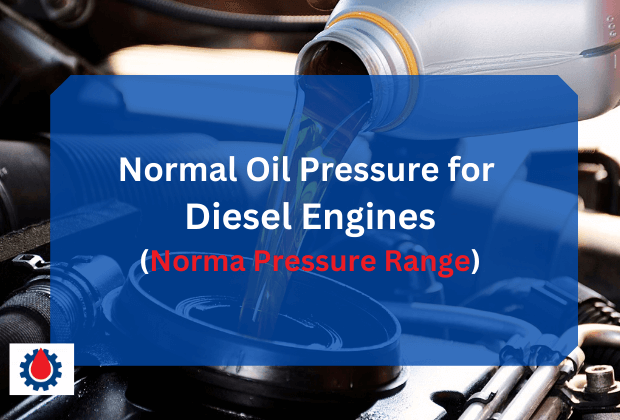 Normal Oil Pressure for Diesel Engines