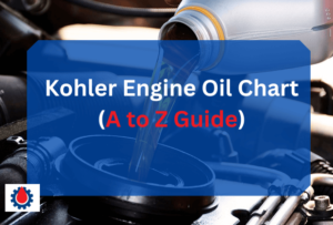 Kohler Engine Oil Chart