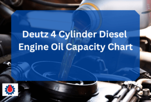 Deutz 4 Cylinder Diesel Engine Oil Capacity Chart