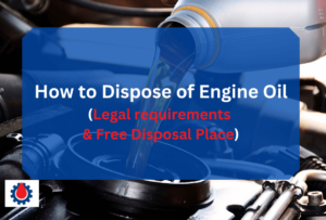 How to Dispose of Engine Oil