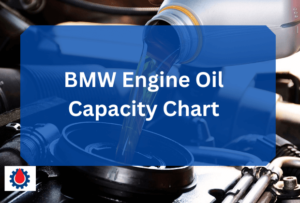 BMW Engine Oil Capacity Chart