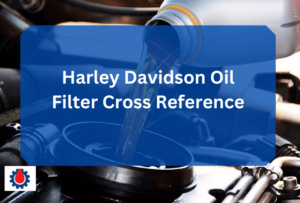 Harley Davidson Oil Filter Cross Reference