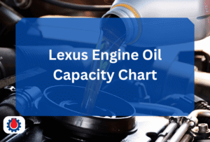 Lexus Engine Oil Capacity Chart