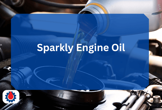 Sparkly Engine Oil