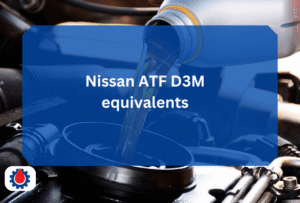 Nissan ATF D3M Equivalent