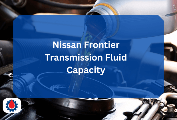 Nissan Frontier Transmission Fluid Capacity