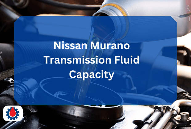 Nissan Murano Transmission Fluid Capacity