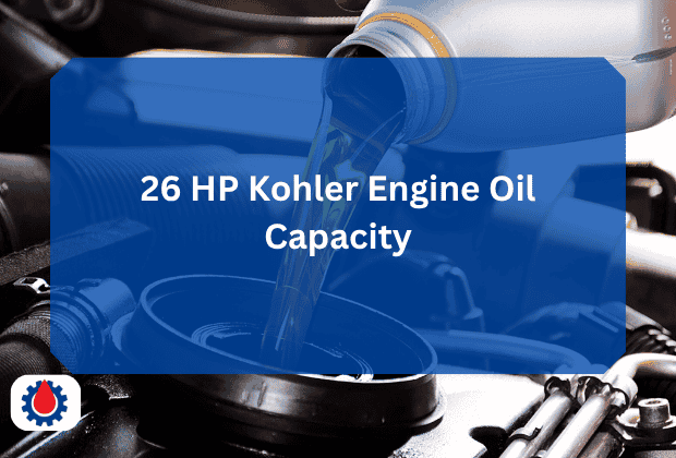 26 HP Kohler Engine Oil Capacity
