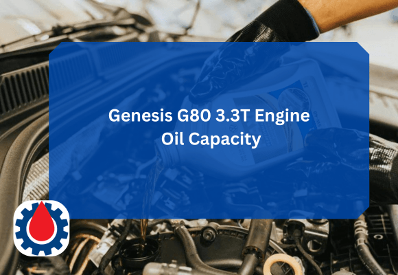 Genesis G80 3.3T Engine Oil Capacity