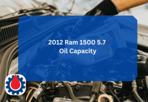 2012 Ram 1500 5.7 Oil Capacity